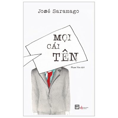 Mọi Cái Tên - José Saramago