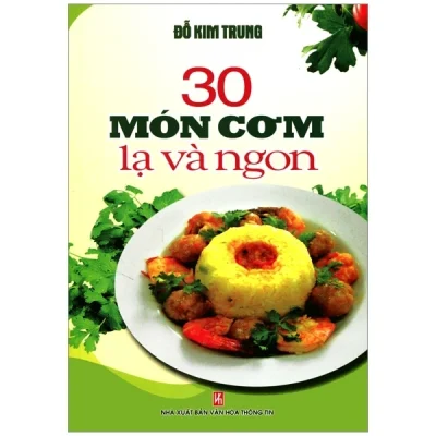 30 Món Cơm Lạ Và Ngon - Đỗ Trung Kim