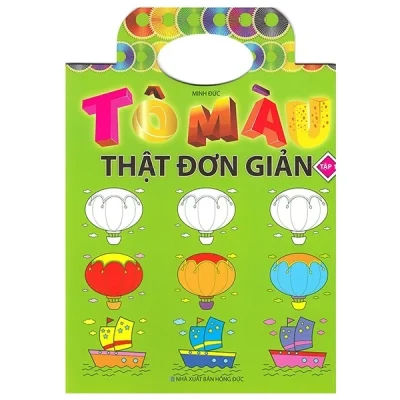 Tô Màu Thật Đơn Giản – Tập 1 – Minh Đức