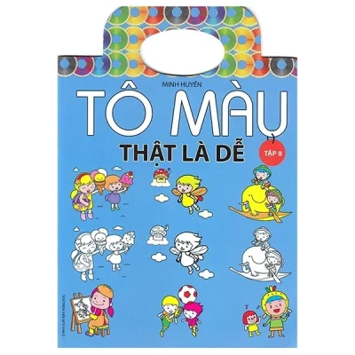 Tô Màu Thật Là Dễ – Tập 8 – Minh Huyền