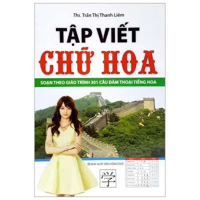 Tập Viết Chữ Hoa – Ths Trần Thị Thanh Liêm