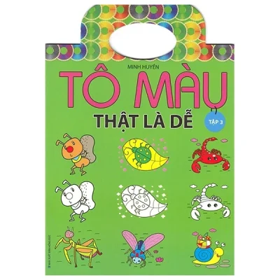 Tô Màu Thật Là Dễ – Tập 3 – Minh Huyền