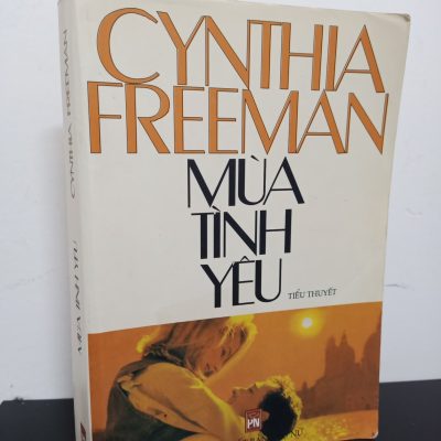[Phiên Chợ Sách Cũ] Mùa Tình Yêu - Cynthia Freeman 2701