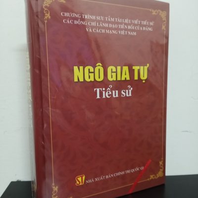 [Phiên Chợ Sách Cũ] Ngô Gia Tự Tiểu Sử - NXB Chính Trị Quốc Gia 2701