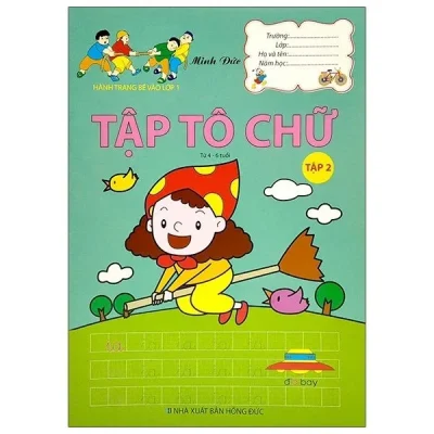 Hành Trang Chuản Bị Vào Lớp 1 -Tập Tô Chữ – Tập 2 – Minh Đức