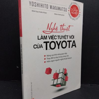 [Phiên Chợ Sách Cũ] Nghệ Thuật Làm Việc Tuyệt Vời Của Toyota - Yoshihito Wakamatasu 2701
