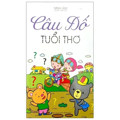 Câu Đố Tuổi Thơ – Minh Lâm