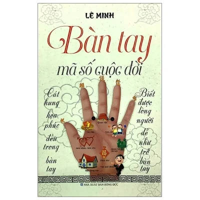 Bàn Tay – Mã Số Cuộc Đời – Lê Minh