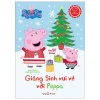 Cùng Học Cùng Chơi Với Peppa Pig - Giáng Sinh Vui Vẻ Với Peppa - Nhiều Tác Giả