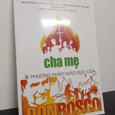 [phiên chợ sách cũ] cha mẹ & phương pháp giáo dục của don bosco ferrero bruno 0702