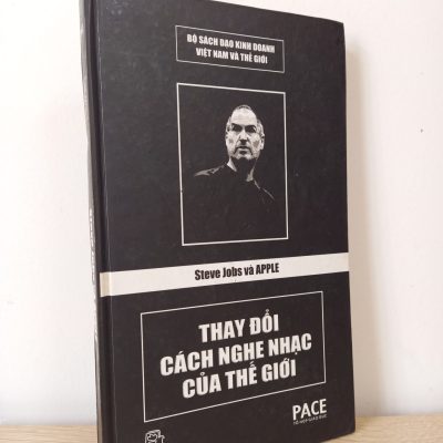 [Phiên Chợ Sách Cũ] Steve Jobs Và Apple - Thay Đổi Cách Nghe Nhạc Của Thế Giới (Bìa Cứng) 1602