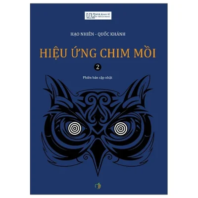 hiệu Ứng chim mồi tập 2 hạo nhiên, quốc khánh