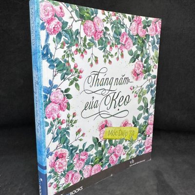 [Phiên Chợ Sách Cũ] Tháng Năm Của Kẹo - Mộc Diệp Tử 2204, 2014