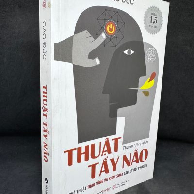 [Phiên Chợ Sách Cũ] Thuật Tẩy Não - Cao Đức 2204, 2018