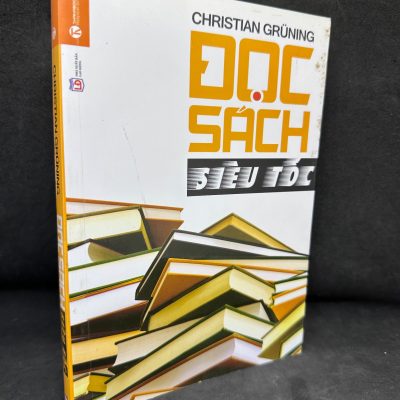 [Phiên Chợ Sách Cũ] Đọc Sách Siêu Tốc - Christian Grüning 2204, 2015