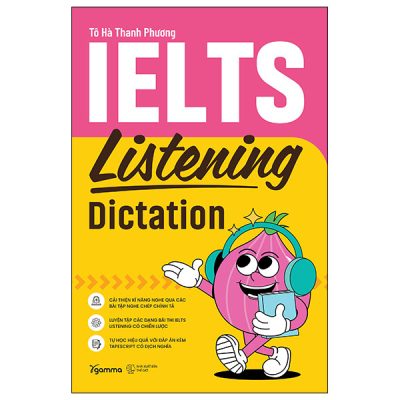 IELTS Listening Dictation - Tô Hà Thanh Phương