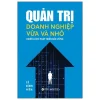 Quản Trị Doanh Nghiệp Vừa Và Nhỏ - Chiến Lược Phát Triển Bền Vững - Lê Đình Hiền