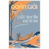 Cuộc Truy Tầm Kho Vũ Khí - Đoàn Giỏi