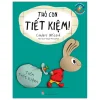 Thu Chi Vào Ra, Bé Cũng Rành Nha! - Thỏ Con Tiết Kiệm - Cinders McLeod