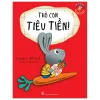 Thu Chi Vào Ra, Bé Cũng Rành Nha! - Thỏ Con Tiêu Tiền - Cinders McLeod