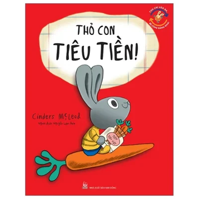 Thu Chi Vào Ra, Bé Cũng Rành Nha! - Thỏ Con Tiêu Tiền - Cinders McLeod