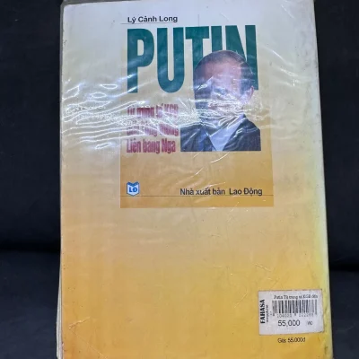 [phiên chợ sách cũ] putin từ trung tá kgb Đến tổng thống liên bang nga lý cảnh long 2804, 2004