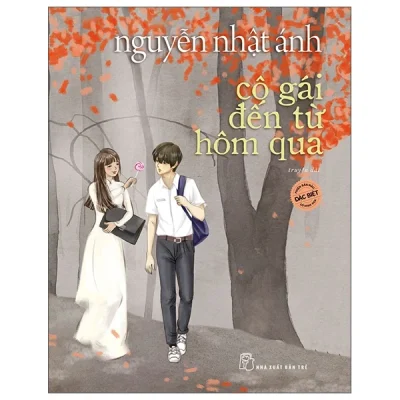 Cô Gái Đến Từ Hôm Qua - Bản Đặc Biệt - Nguyễn Nhật Ánh