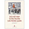 Đội Việt Nam Tuyên Truyền Giải Phóng Quân - Nguyễn Mạnh Hà