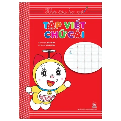 Khởi Đầu Học Viết - Tập Viết Chữ Cái - Hiếu Minh, Vũ Thị Thùy