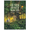 Cổ Tích Dưới Bóng Sồi Ngàn Tuổi - M. Rovere, F. Pillot