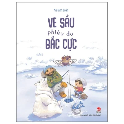 Ve Sầu Phiêu Du Bắc Cực - Mai Anh Đoàn