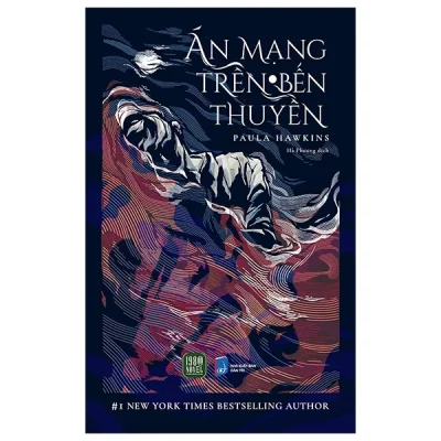 Án Mạng Trên Bến Thuyền - Paula Hawkins