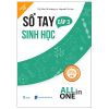Sổ Tay Sinh Học Cấp 3 - All In One (Theo Chương Trình Giáo Dục Phổ Thông Mới) - ThS Đào Thị Hoàng Ly, Nguyễn Thị Huy