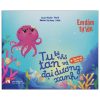 Em Dám Tự Lớn - Tutan Bé Nhỏ Và Đại Dương Xanh - Hồng Đào, Thảo Mi