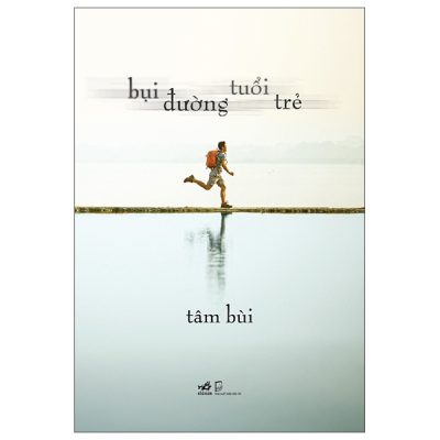 Bụi Đường Tuổi Trẻ - Tâm Bùi