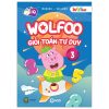 Wolfoo Giỏi Toán Tư Duy - Tập 4 - 1980Edu, Vũ Loan