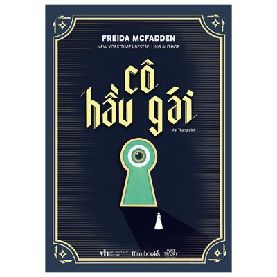 Cô Hầu Gái - Freida McFadden