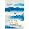 Con Đường Tỉnh Thức - Ứng Dụng Minh Triết Phật Giáo Vào Cuộc Sống Thường Ngày Trong Thế Kỷ 21 - Hà Vĩnh Thọ