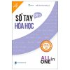 Sổ Tay Hóa Học Cấp 3 - All In One (Theo Chương Trình Giáo Dục Phổ Thông Mới) - ThS Đào Thị Hoàng Ly