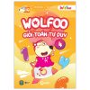 Wolfoo Giỏi Toán Tư Duy - Tập 5 - 1980Edu, Vũ Loan