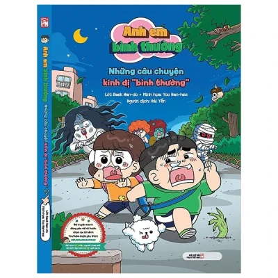 Anh Em Bình Thường - Những Câu Chuyện Kinh Dị "Bình Thường" - Beak Nan-Do, Yoo Nan-Hee