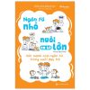 Ngôn Từ Nhỏ Nuôi Em Bé Lớn - Sức Mạnh Của Ngôn Từ Trong Nuôi Dạy Trẻ - Hikari Amano