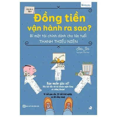 Đồng Tiền Vận Hành Ra Sao? - Bí Mật Tài Chính Dành Cho Lứa Tuổi Thanh Thiếu Niên - Seo Jin