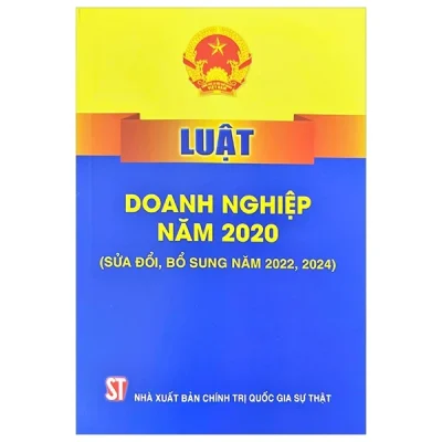 Luật Doanh Nghiệp Năm 2020 (Sửa Đổi, Bổ Sung Năm 2022-2024) - Quốc Hội