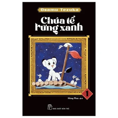 Chúa Tể Rừng Xanh - Tập 1 - Osamu Tezuka