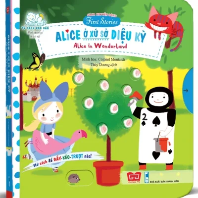 Sách Chuyển Động - First Stories - Alice In Wonderland - Alice Ở Xứ Sở Diệu Kỳ - Colonel Moutarde