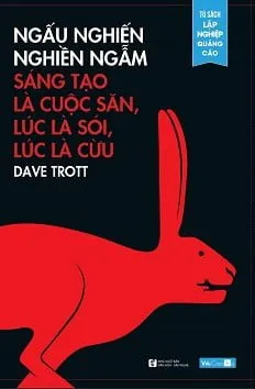 ngấu nghiến, nghiền ngẫm dave trott