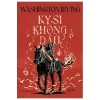 Kỵ Sĩ Không Đầu - Washington Irving
