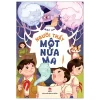 Người Thầy Một Nửa Ma - Mộc An