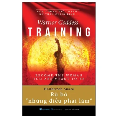 Rũ Bỏ " Những Điều Phải Làm" - HeatherAsh Amara